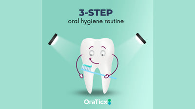 Bring Your Oral Heath To New Heights: 3-Step Oral Hygiene Routine