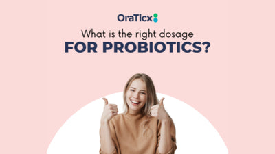 What is the right dosage for probiotics?