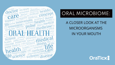 Oral Microbiome: A Closer Look at the Microorganisms in Your Mouth
