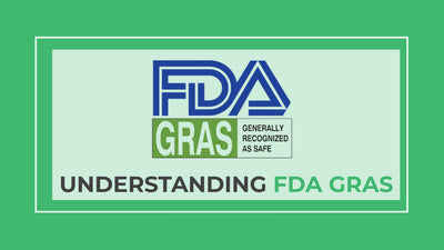 Understanding FDA GRAS Approval: A Comprehensive Guide